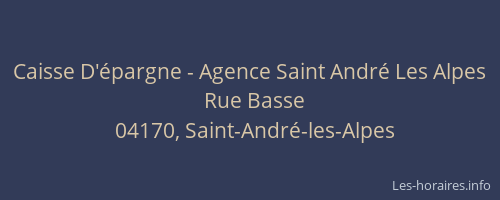 Caisse D'épargne - Agence Saint André Les Alpes