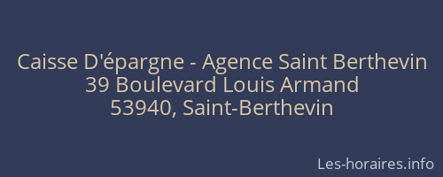 Caisse D'épargne - Agence Saint Berthevin