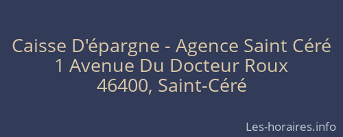 Caisse D'épargne - Agence Saint Céré