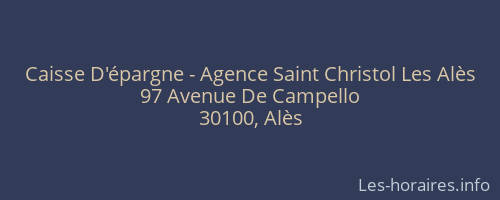Caisse D'épargne - Agence Saint Christol Les Alès