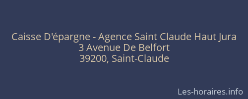 Caisse D'épargne - Agence Saint Claude Haut Jura