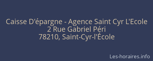 Caisse D'épargne - Agence Saint Cyr L'Ecole
