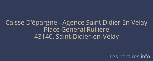 Caisse D'épargne - Agence Saint Didier En Velay
