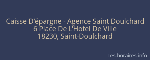 Caisse D'épargne - Agence Saint Doulchard