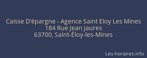 Caisse D'épargne - Agence Saint Eloy Les Mines