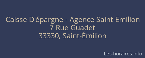 Caisse D'épargne - Agence Saint Emilion