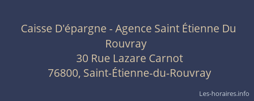 Caisse D'épargne - Agence Saint Étienne Du Rouvray