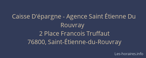 Caisse D'épargne - Agence Saint Étienne Du Rouvray