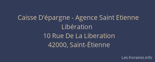 Caisse D'épargne - Agence Saint Etienne Libération