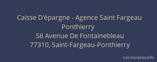 Caisse D'épargne - Agence Saint Fargeau Ponthierry