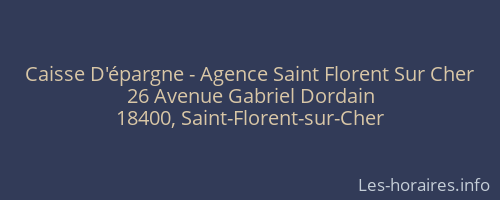 Caisse D'épargne - Agence Saint Florent Sur Cher