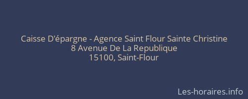 Caisse D'épargne - Agence Saint Flour Sainte Christine