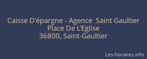 Caisse D'épargne - Agence  Saint Gaultier