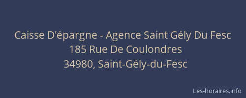 Caisse D'épargne - Agence Saint Gély Du Fesc