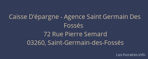 Caisse D'épargne - Agence Saint Germain Des Fossés