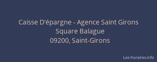 Caisse D'épargne - Agence Saint Girons