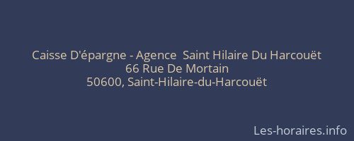 Caisse D'épargne - Agence  Saint Hilaire Du Harcouët