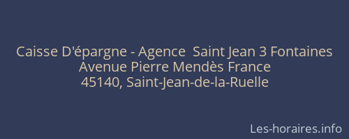 Caisse D'épargne - Agence  Saint Jean 3 Fontaines