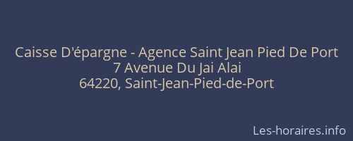 Caisse D'épargne - Agence Saint Jean Pied De Port