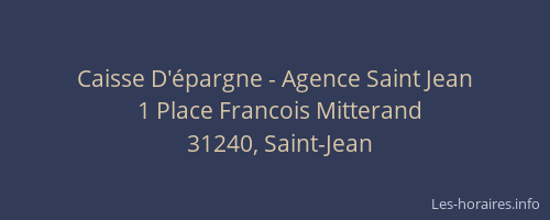 Caisse D'épargne - Agence Saint Jean