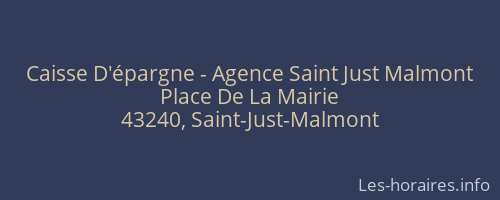 Caisse D'épargne - Agence Saint Just Malmont
