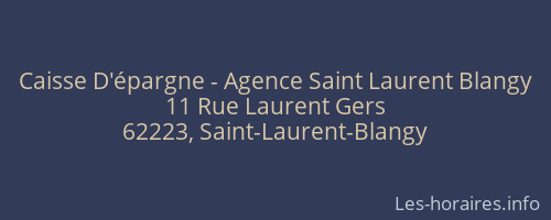 Caisse D'épargne - Agence Saint Laurent Blangy