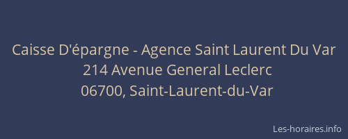 Caisse D'épargne - Agence Saint Laurent Du Var