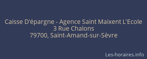 Caisse D'épargne - Agence Saint Maixent L'Ecole
