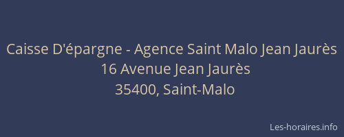 Caisse D'épargne - Agence Saint Malo Jean Jaurès