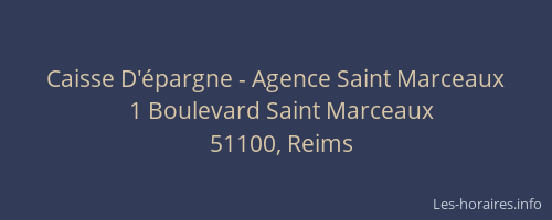 Caisse D'épargne - Agence Saint Marceaux
