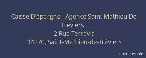 Caisse D'épargne - Agence Saint Mathieu De Tréviers