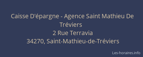 Caisse D'épargne - Agence Saint Mathieu De Tréviers