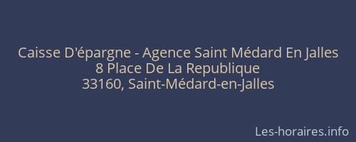Caisse D'épargne - Agence Saint Médard En Jalles