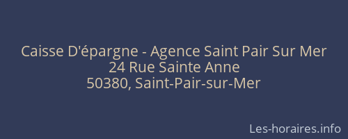 Caisse D'épargne - Agence Saint Pair Sur Mer