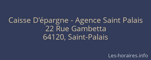 Caisse D'épargne - Agence Saint Palais