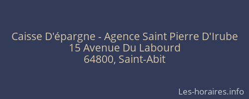 Caisse D'épargne - Agence Saint Pierre D'Irube