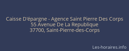 Caisse D'épargne - Agence Saint Pierre Des Corps