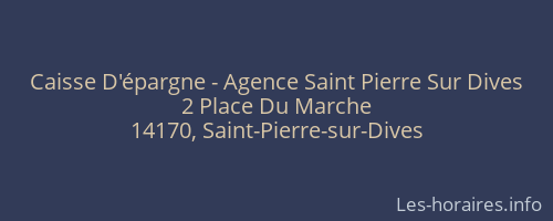 Caisse D'épargne - Agence Saint Pierre Sur Dives