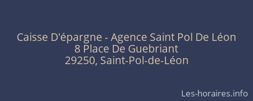 Caisse D'épargne - Agence Saint Pol De Léon