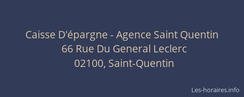 Caisse D'épargne - Agence Saint Quentin