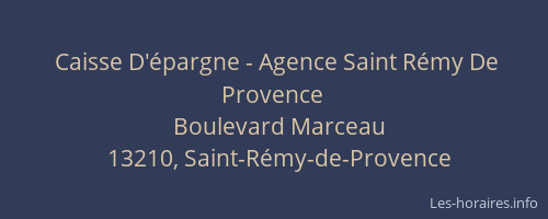 Caisse D'épargne - Agence Saint Rémy De Provence