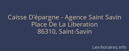 Caisse D'épargne - Agence Saint Savin