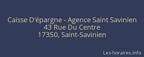 Caisse D'épargne - Agence Saint Savinien