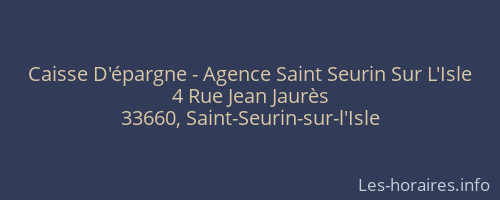 Caisse D'épargne - Agence Saint Seurin Sur L'Isle