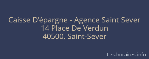 Caisse D'épargne - Agence Saint Sever