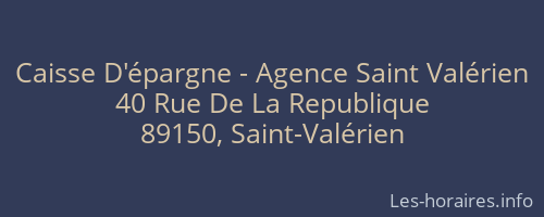 Caisse D'épargne - Agence Saint Valérien