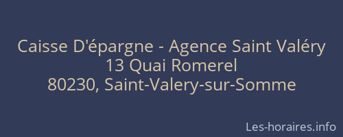 Caisse D'épargne - Agence Saint Valéry