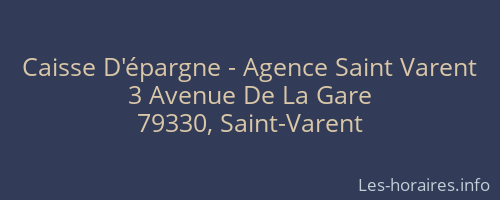 Caisse D'épargne - Agence Saint Varent