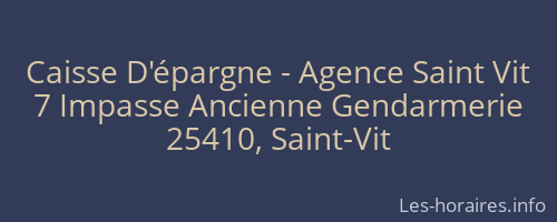 Caisse D'épargne - Agence Saint Vit