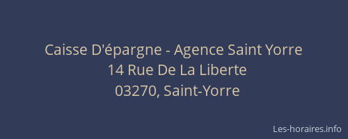 Caisse D'épargne - Agence Saint Yorre